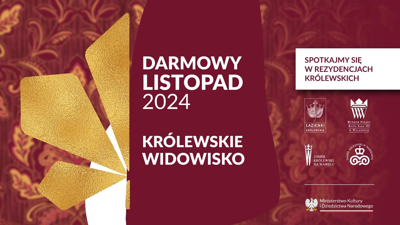 Przed nami Darmowy Listopad 2024 w rezydencjach królewskich