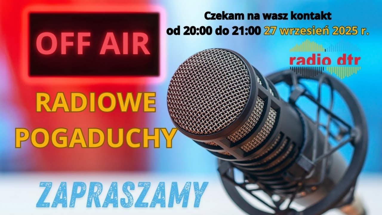 Radiowe Pogaduchy Live 27.09.2025 r. godzina 20:00 do 21:00