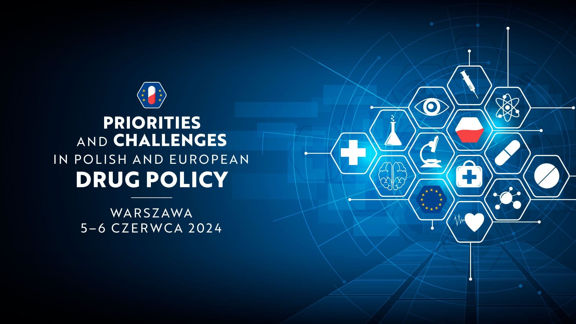 Priorities and Challenges in Polish and European Drug Policy