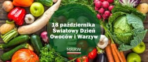 owoce,warzywa,zdrowa dieta,Światowy Dzień Owoców i Warzyw,lokalne produkty,rolnicy,zdrowy styl życia