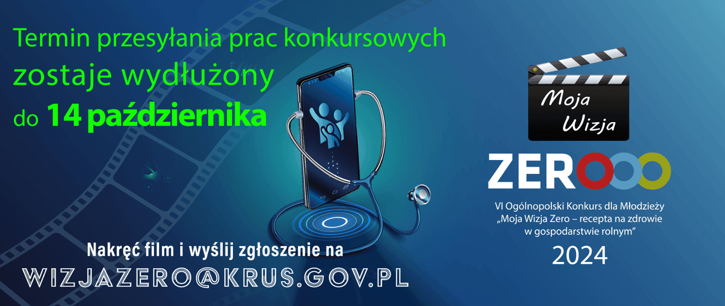 Konkurs KRUS 2024,Moja Wizja Zero,Bezpieczeństwo w rolnictwie,Wizja Zero rolnictwo,Filmy promujące bezpieczeństwo,Konkurs dla młodzieży,Zdrowie w gospodarstwie rolnym,Bezpieczna praca rolników,Edukacja rolnicza młodzieży,Konkurs filmowy KRUS