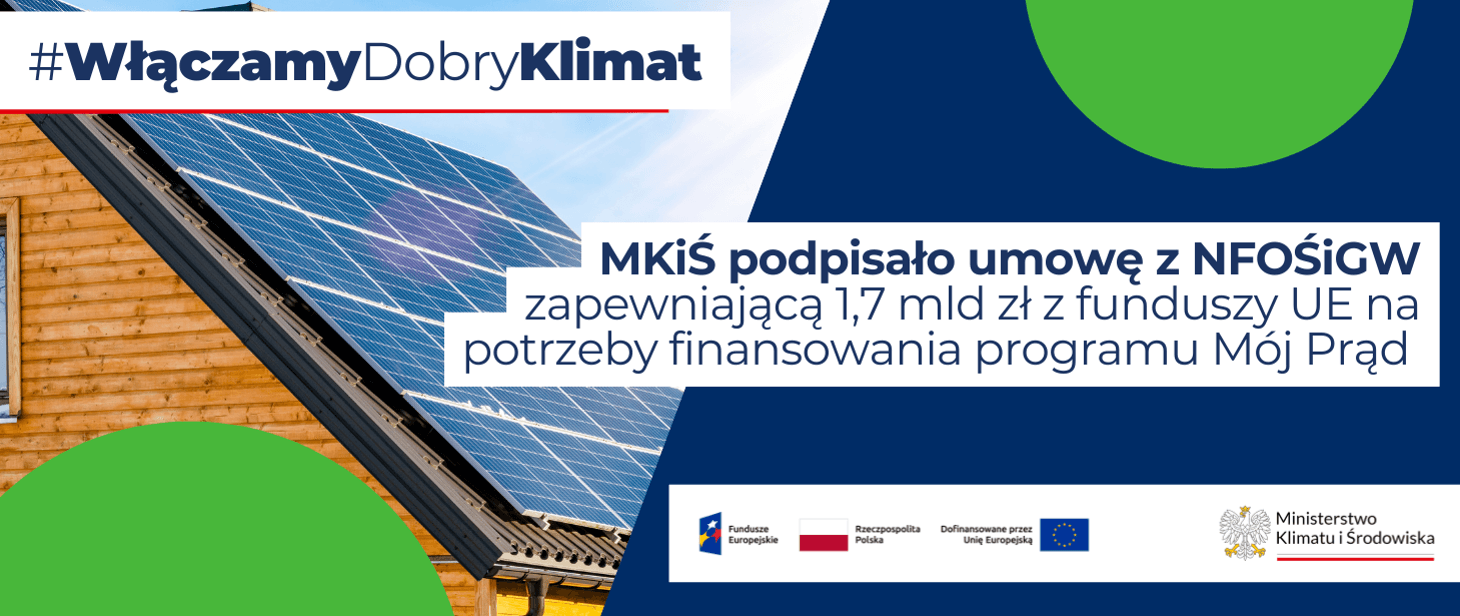 MKiŚ,NFOŚiGW,fundusze UE,program Mój Prąd,fotowoltaika,OZE,dofinansowanie,net-billing,magazyn energii,FEnIKS,budżet,2024