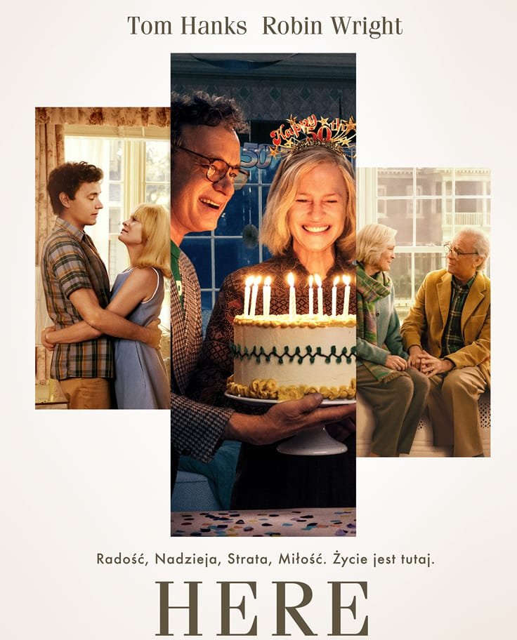 "Here. Poza czasem",film,Robert Zemeckis,Tom Hanks,Robin Wright,refleksje,życie,miłość