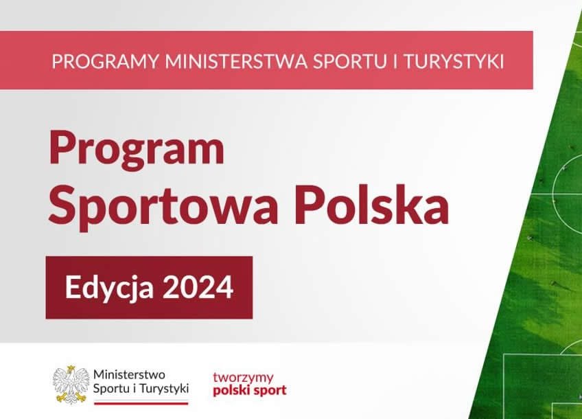 Sportowa Polska,infrastruktura sportowa,dofinansowanie,Ministerstwo Sportu i Turystyki,rozwój lokalny,budowa obiektów sportowych,modernizacja infrastruktury,zdrowy styl życia,inwestycje sportowe,program Sportowa Polska 2024