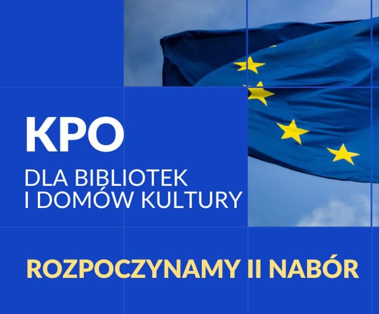 rozpoczynamy ii nabór wniosków w ramach kpo baner