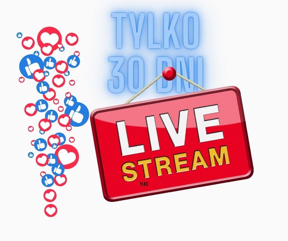 live tylko 30 dni na facebooku