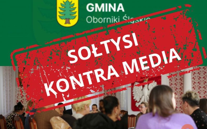 soŁtysi gminy obornik slaskich kontra media