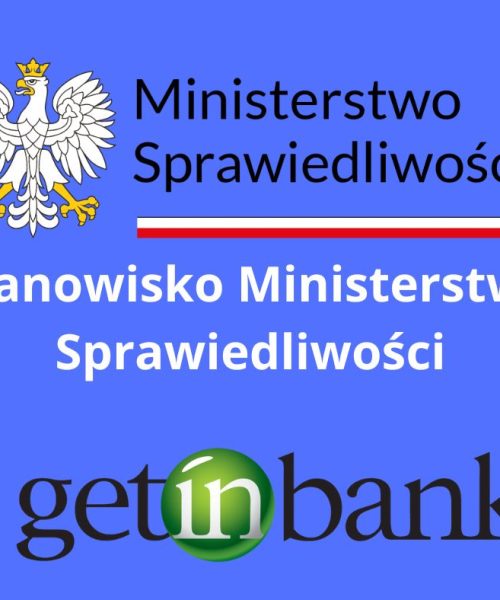 Problemy z postępowaniem upadłościowym Getin Noble Bank – stanowisko Ministerstwa Sprawiedliwości