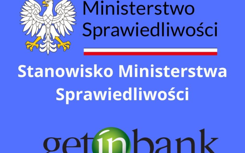 stanowisko ministerstwa sprawiedliwosci wzgledem geting bank