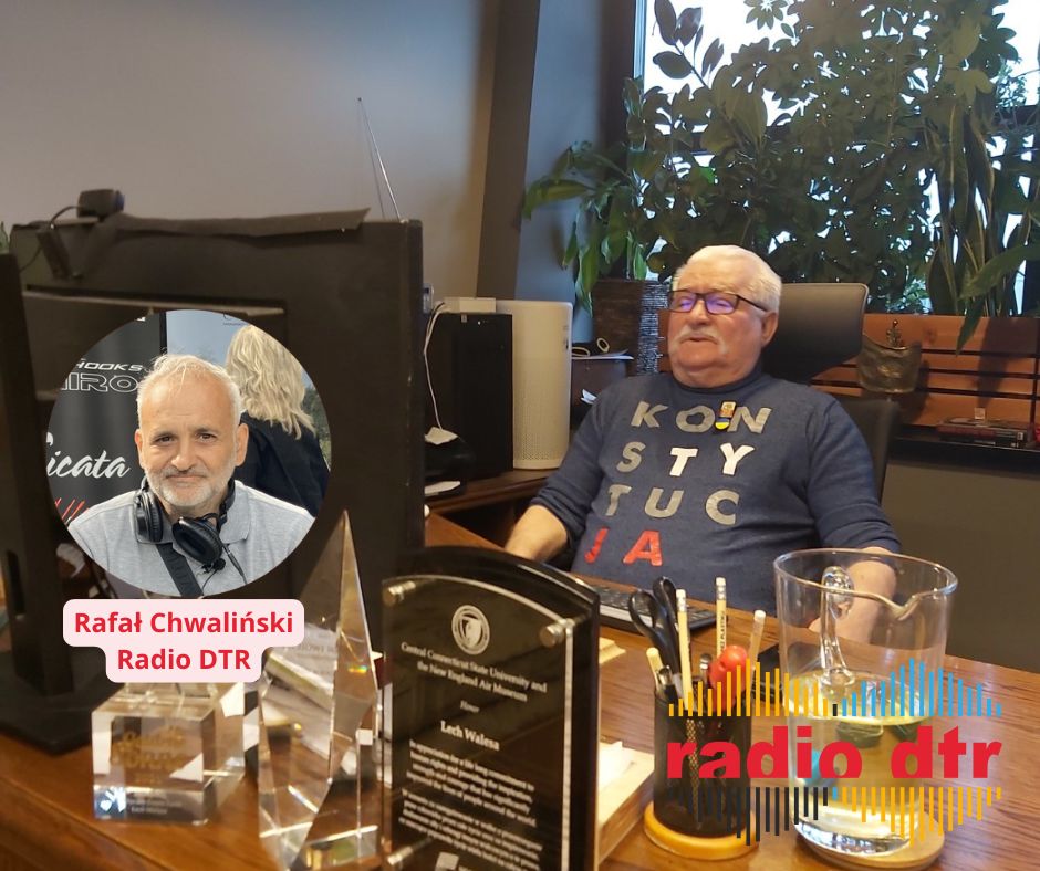 Lech walesa podcast w radiu dtr