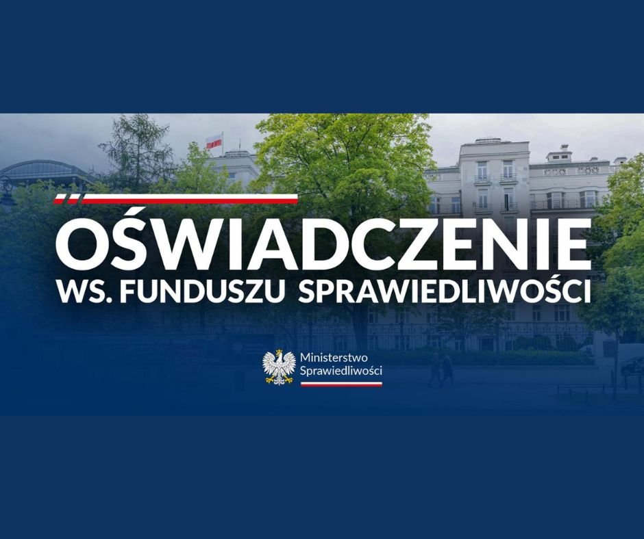 Oświadczenie w sprawie funduszu sprawiedliwości