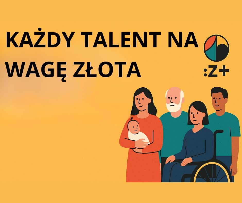 Kazdy talent na wage zlota