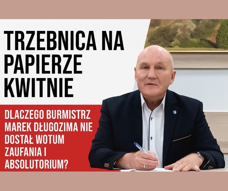 Dlaczego trzebnica na papierze