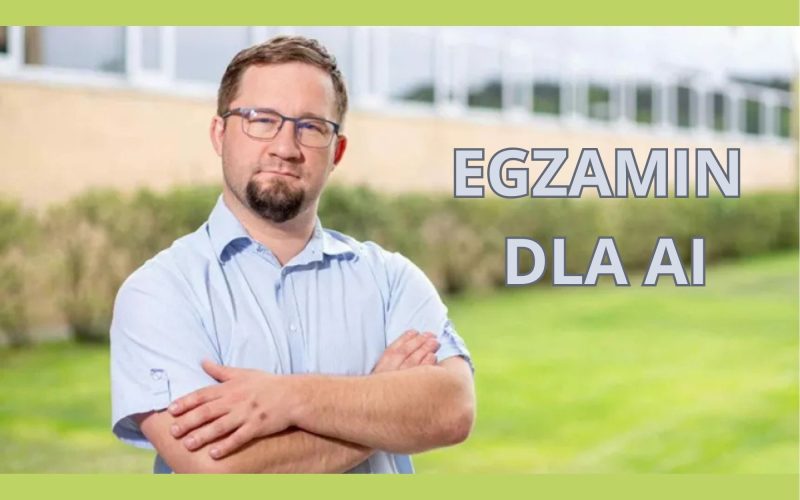 Egzamin dla sztucznej inteligencji