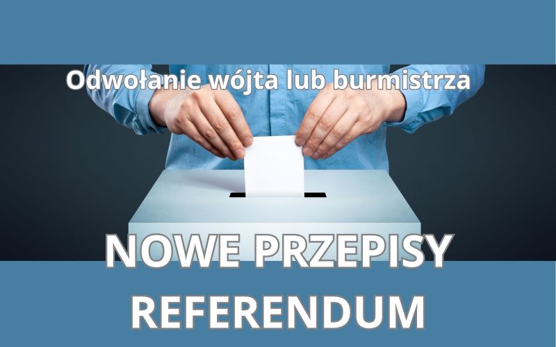 Odwołanie wójta lub burmistrza – nowe wytyczne PKW w sprawie referendum lokalnego