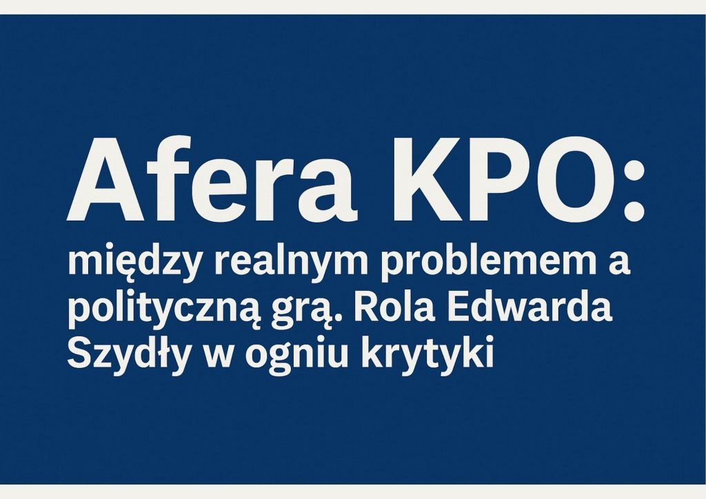 Afera kpo szydlo w jego cieniu