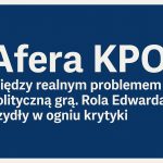 Afera kpo szydlo w jego cieniu