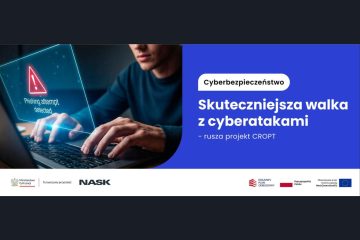 Policja i NASK zbroją się w walce z cyberprzestępcami — rusza projekt CROPT