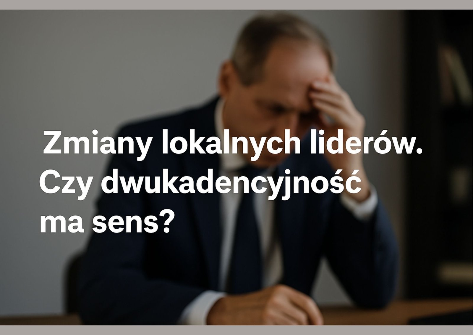 Dwukadencyjnos w samorzadach