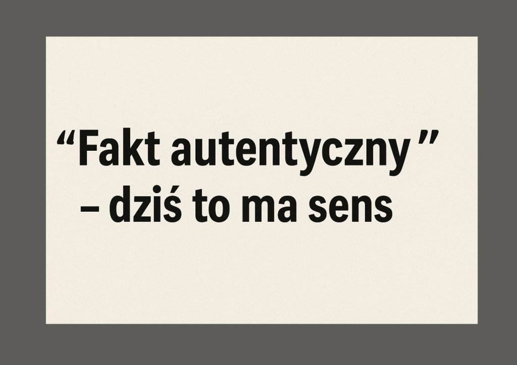 Fakt autentyczny