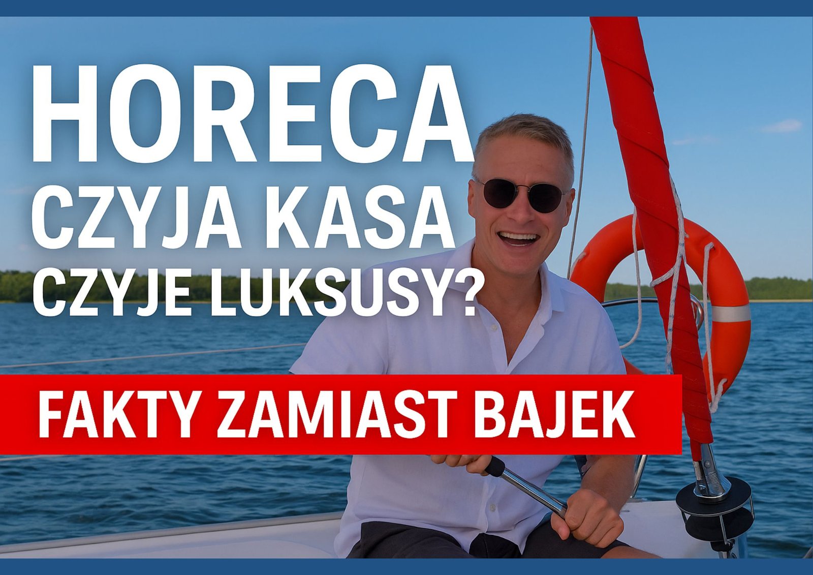 Horeca fakty zamiast bajek