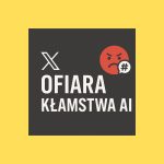 Ofiara klamstwa ai