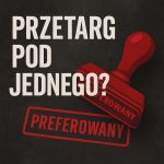 Przetarg pod jendego