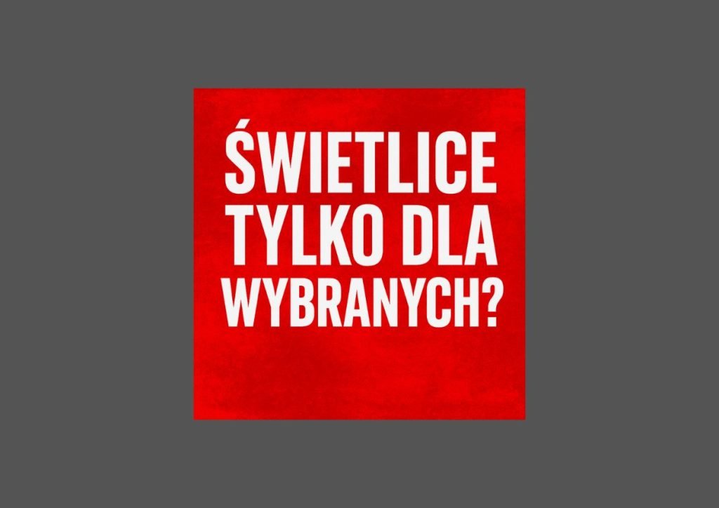 Swietlice wiejskie dla wybranych i ceny z czapy