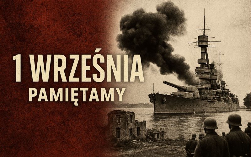1 września – data, która ciągle boli i przypomina