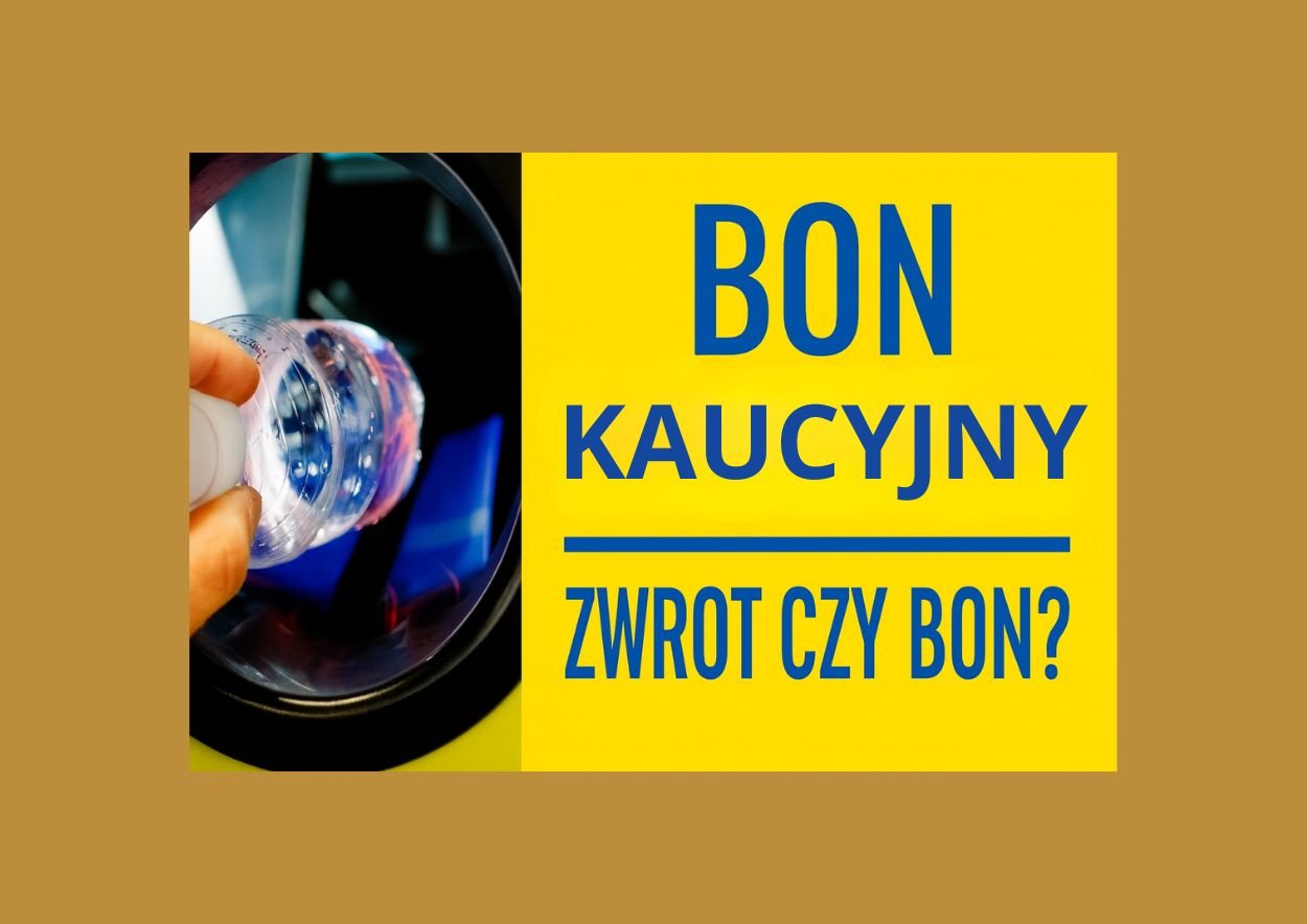 bon kaucyjny za zwrot