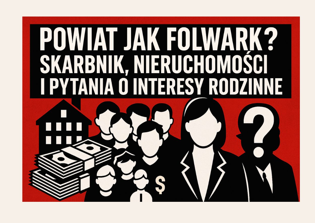 powiat jak folwark i skarbnik w nim