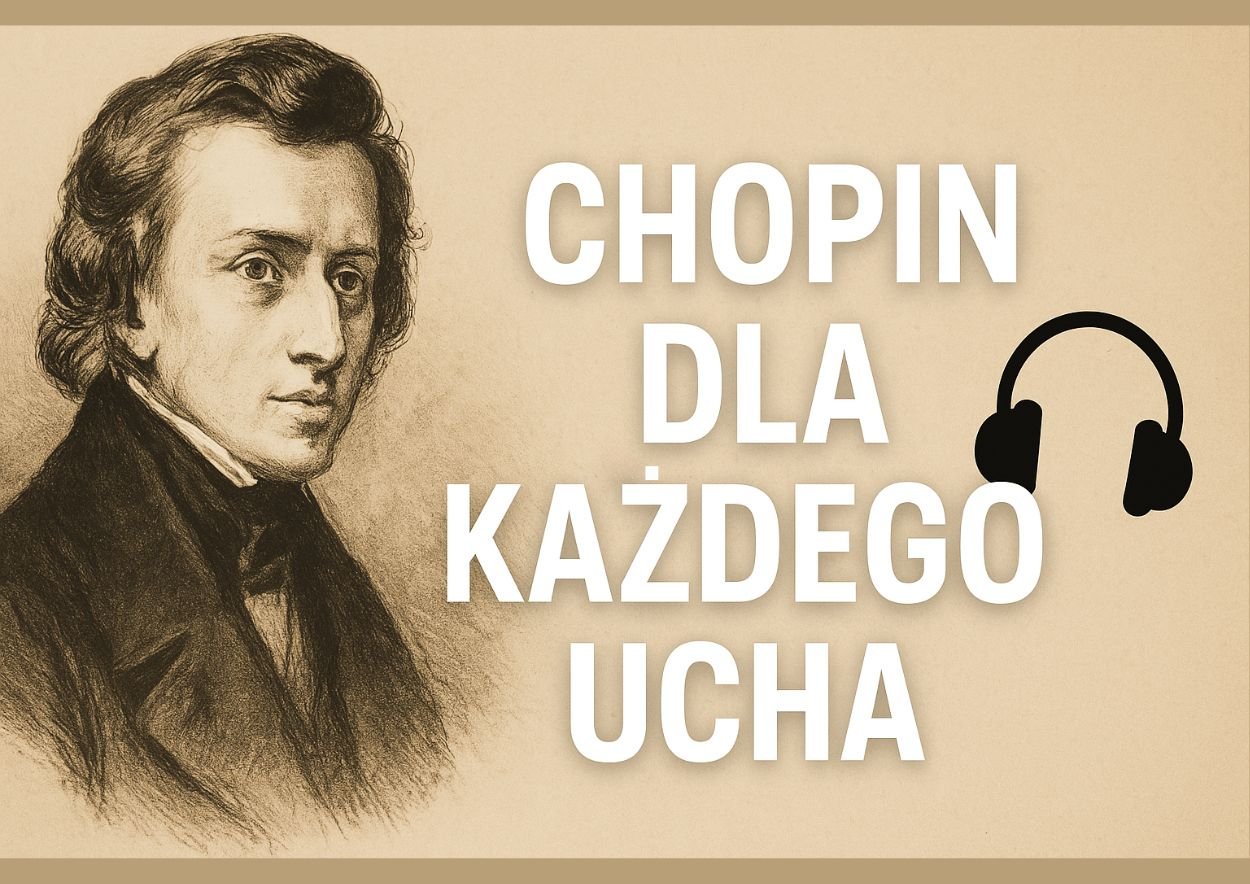 chopin dla kazdego ucha