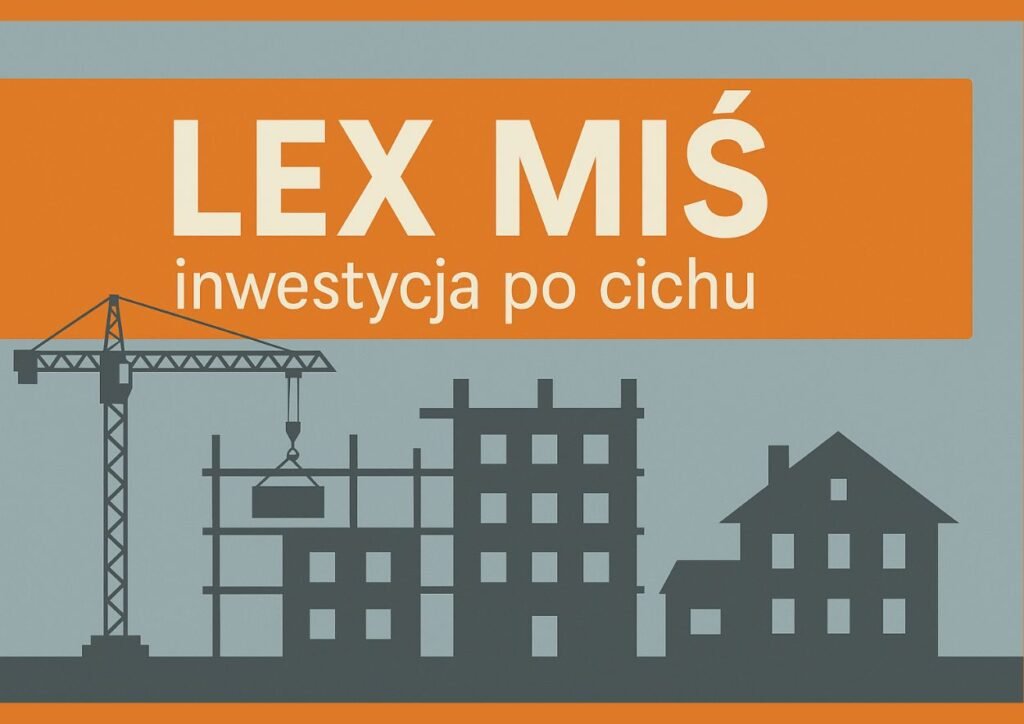 „Lex Miś” w Obornikach Śląskich – inwestycja po cichu