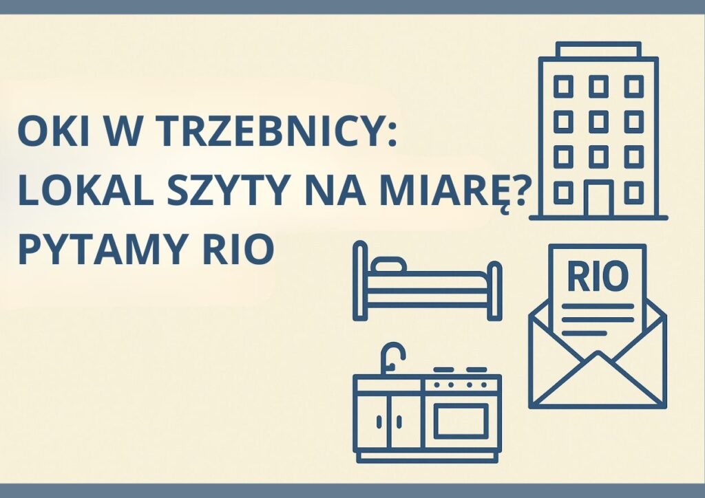 OIK w Trzebnicy: lokal szyty na miarę? Pytamy RIO