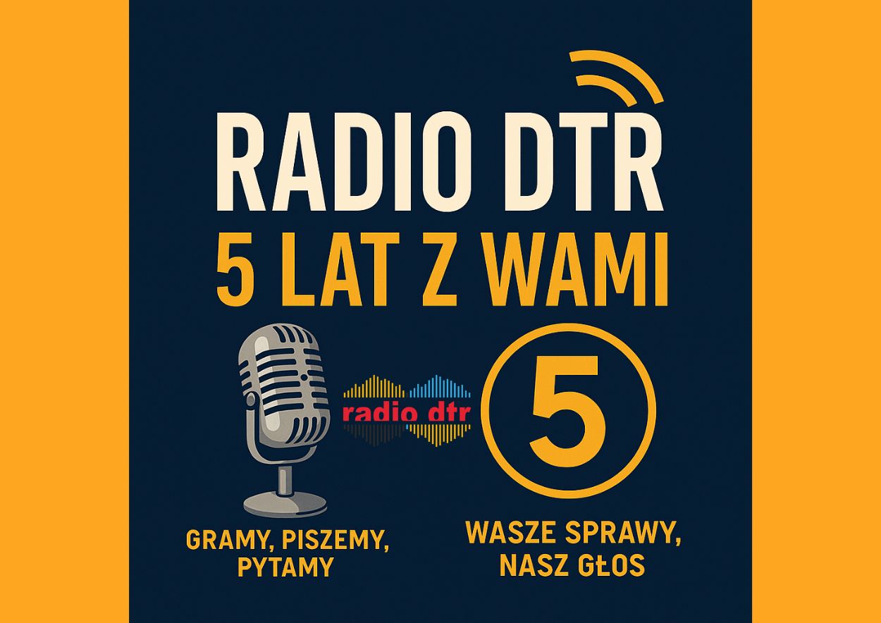 piec lat radia dtr