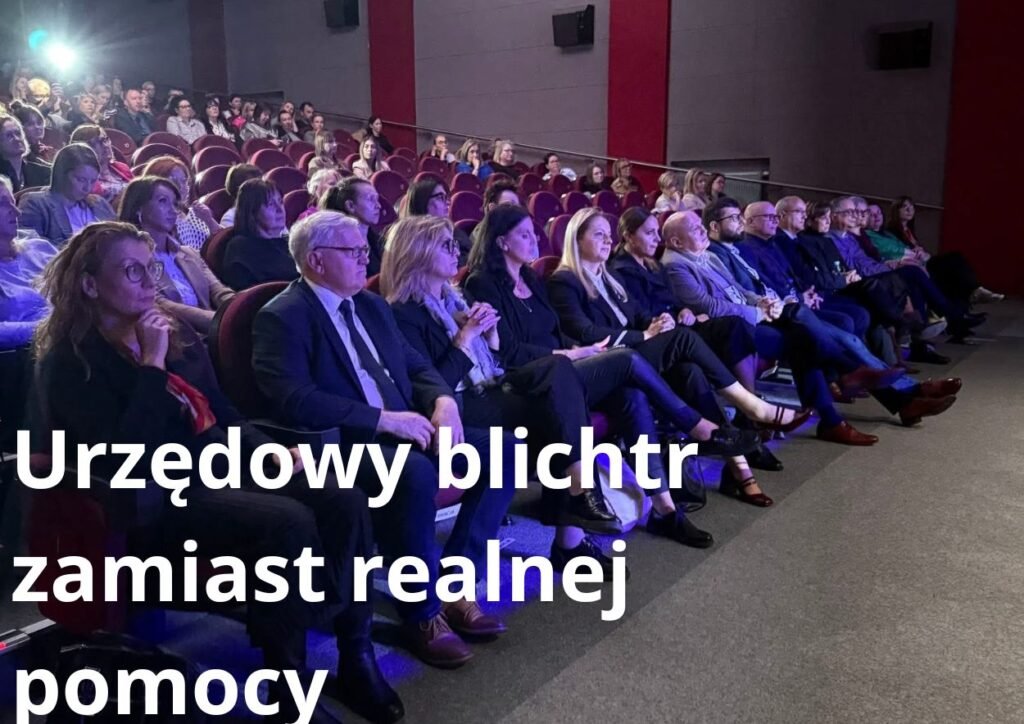 Urzędowy blichtr zamiast realnej pomocy