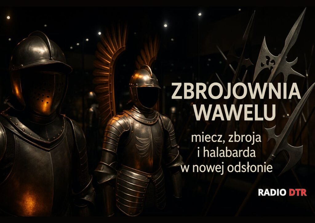 Zbrojownia Wawelu wraca w nowej odsłonie