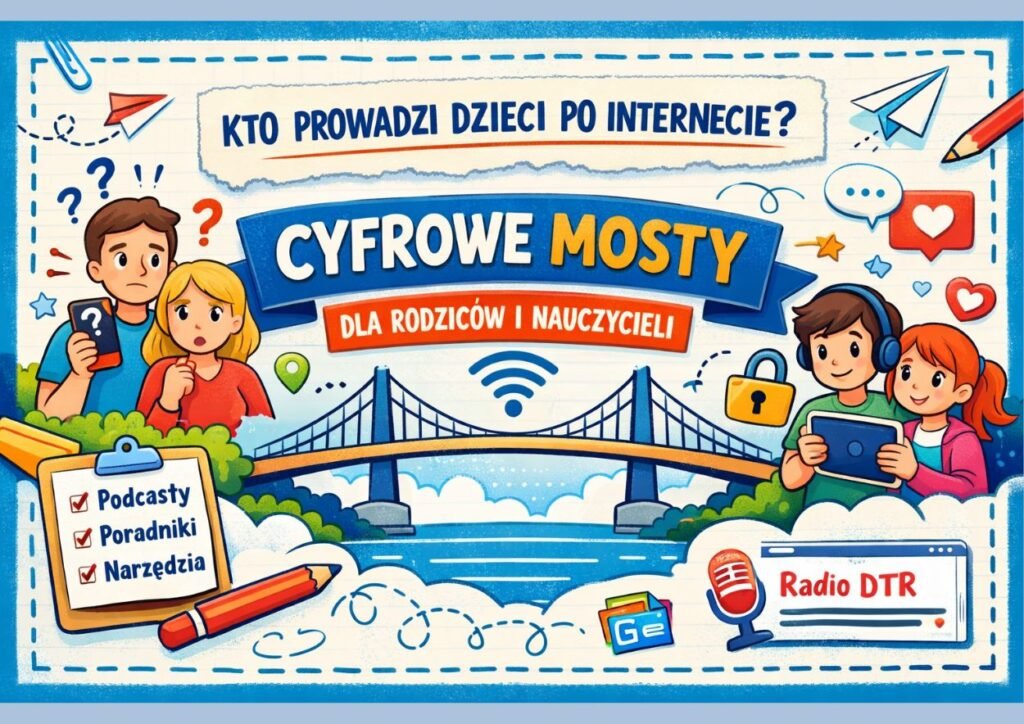 cyfrowe mosty dla dzieci