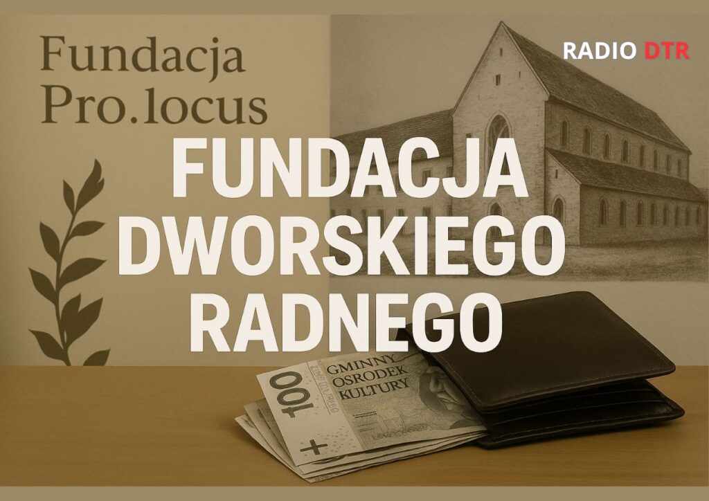 fundacja dworskiego radnego