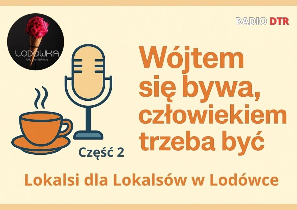„Wójtem się bywa, człowiekiem trzeba być” – rozmowa z Jakubem Bronowickim
