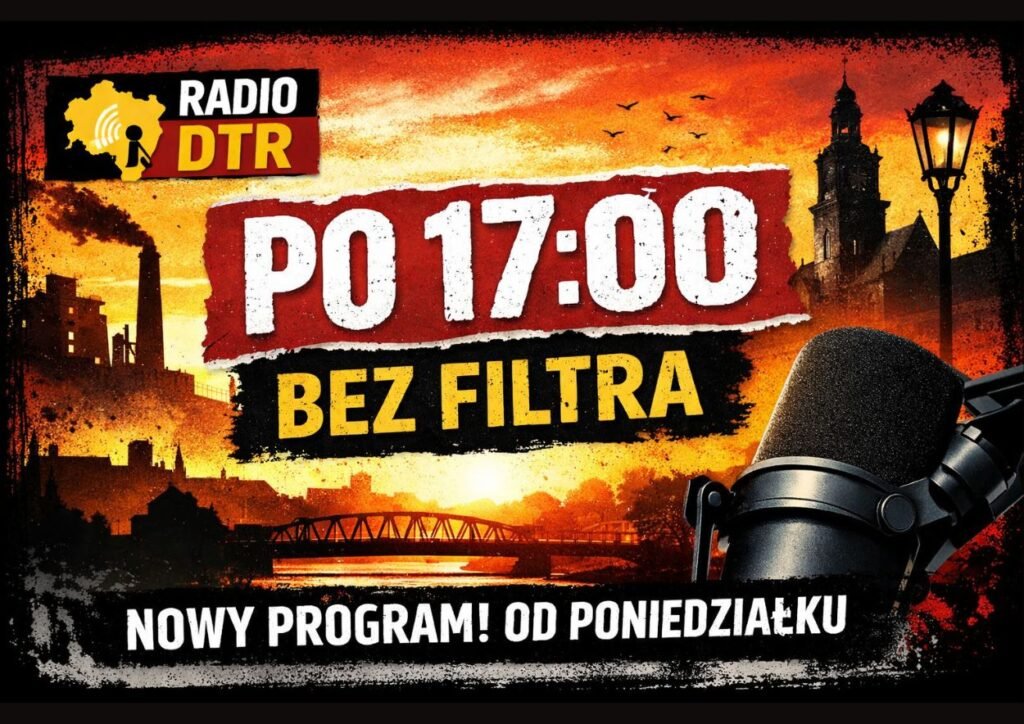 Po 17:00 bez filtra – nowy autorski program Radia DTR
