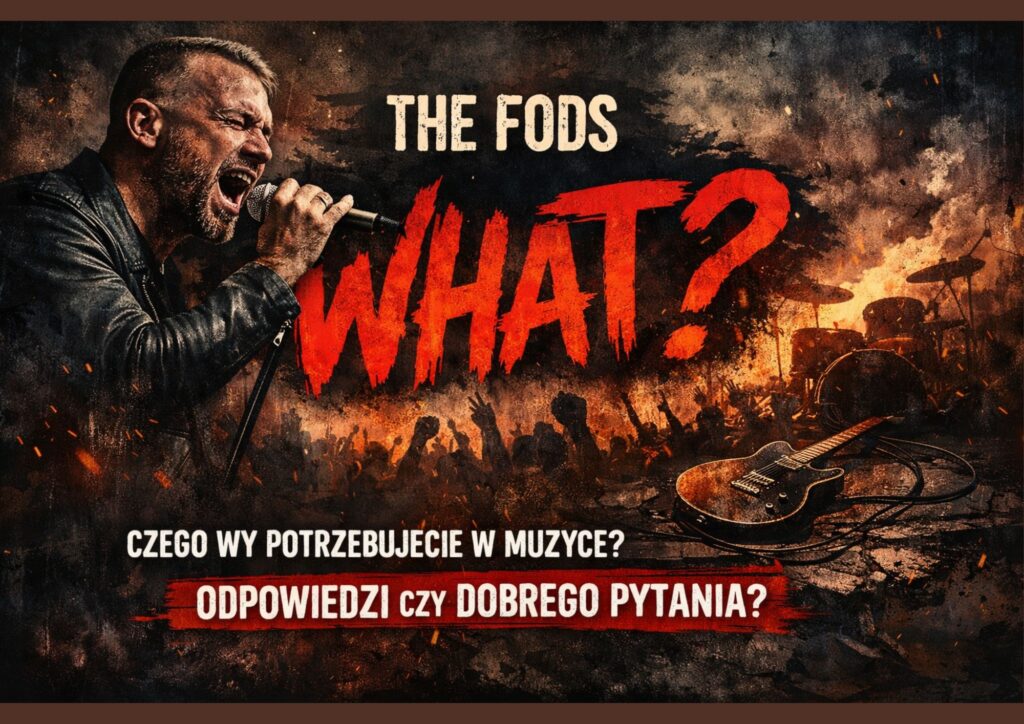„What” – The Fods wracają z mocą i pytaniem bez odpowiedzi