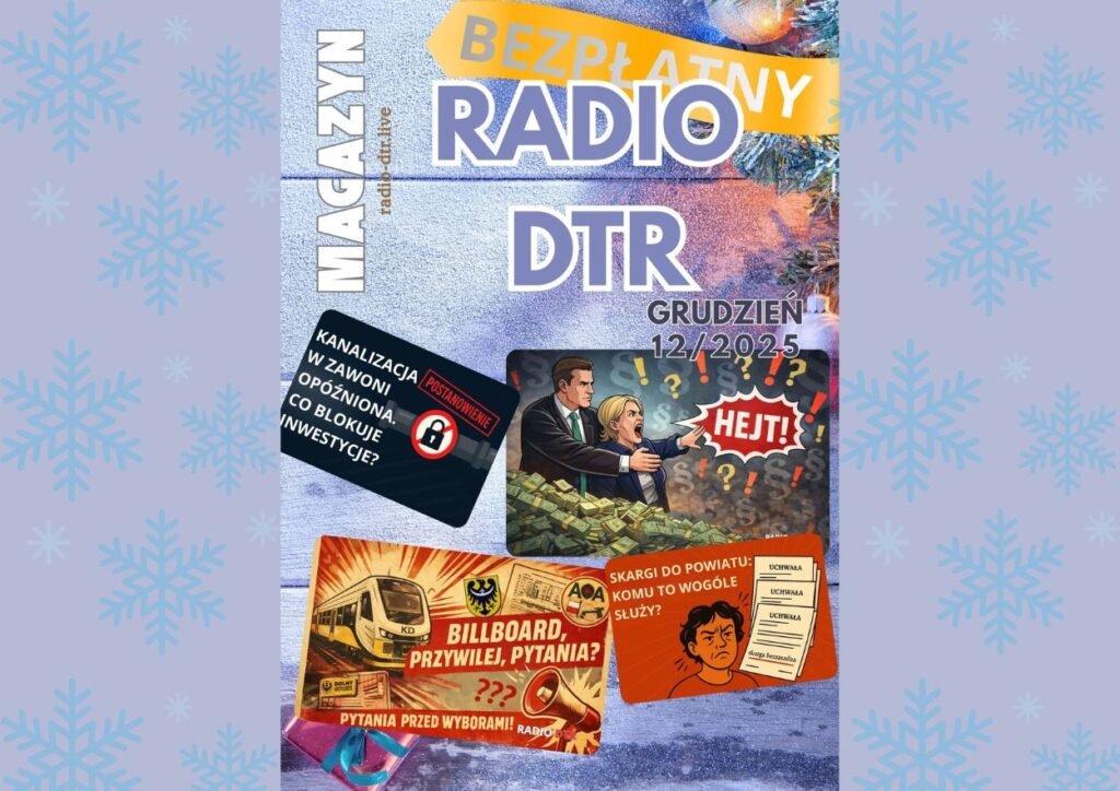 magazyn grudzien radio dtr egazeta 2025