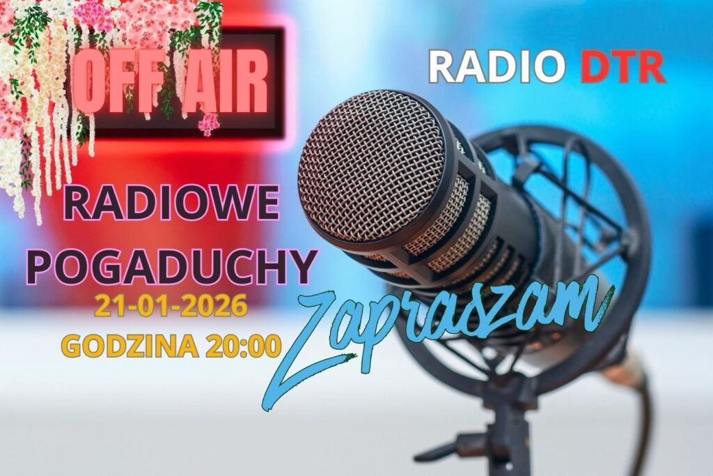 radiowe pogaduchy 21 01 2026