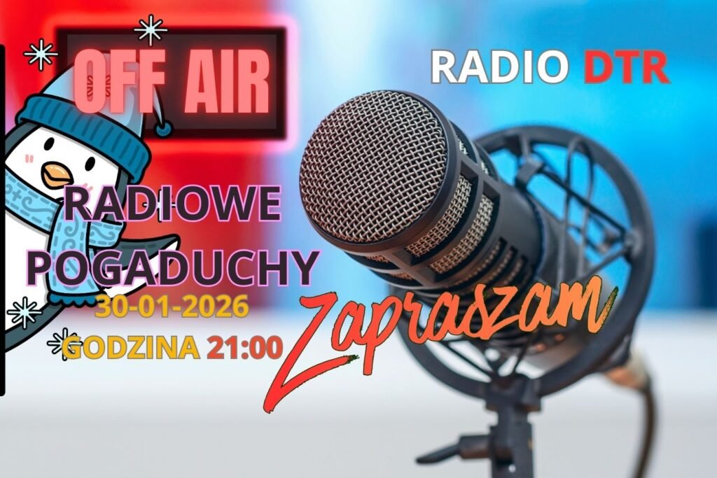 radiowe pogaduchy 30 01 2026