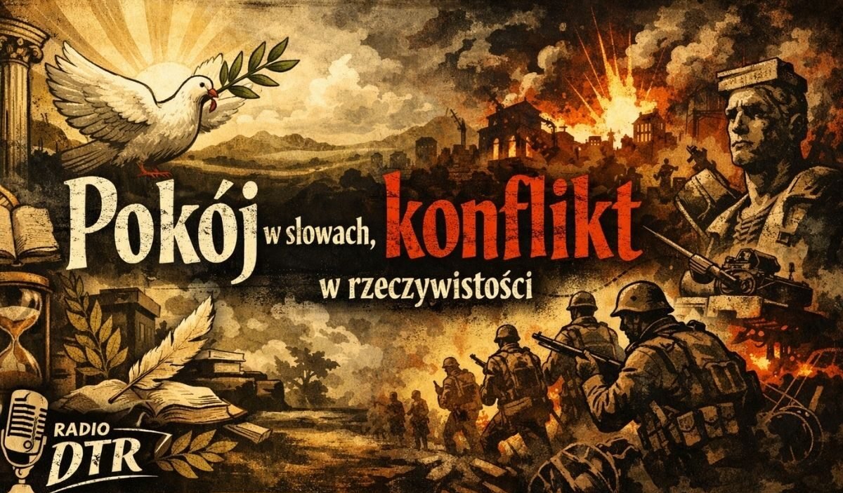 pokoj w slowach konflikt rzeczywistosci