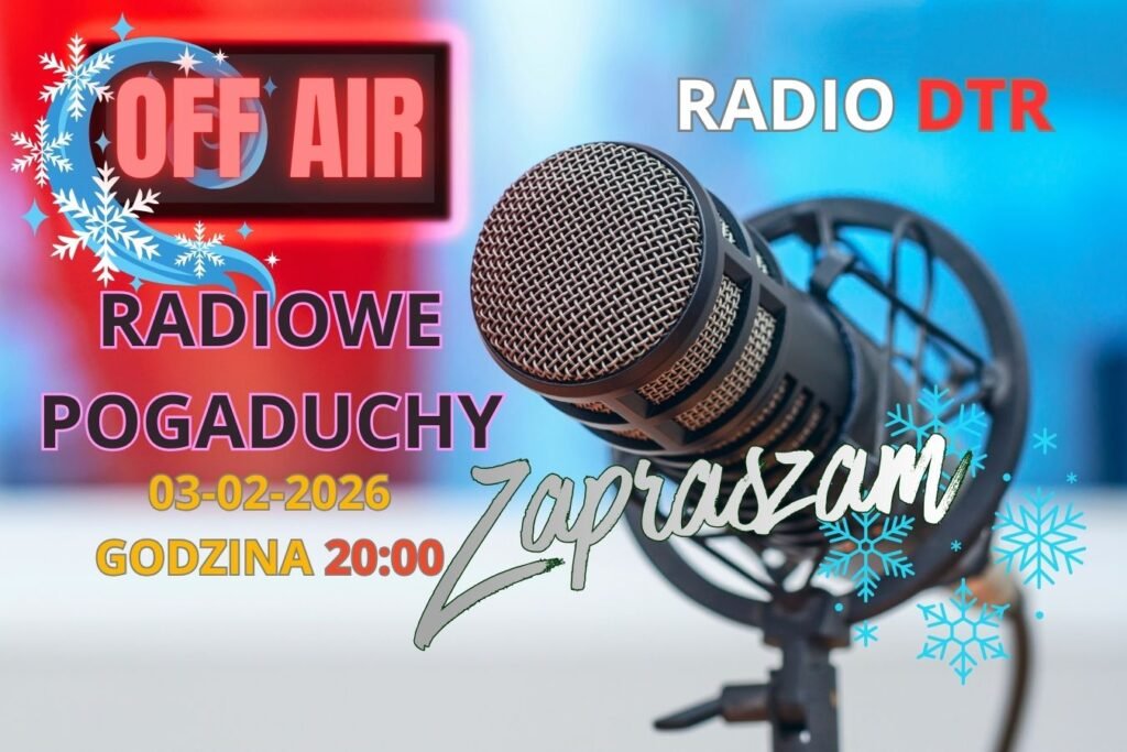 radiowe pogaduchy 03 02 2026