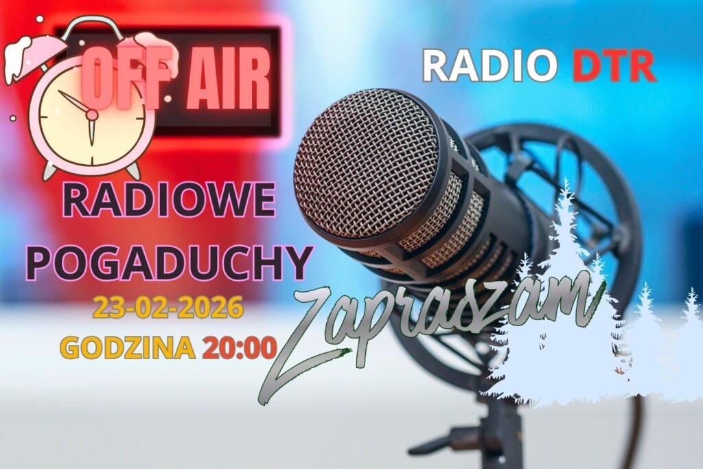 radiowe pogaduchy 23 02 2026