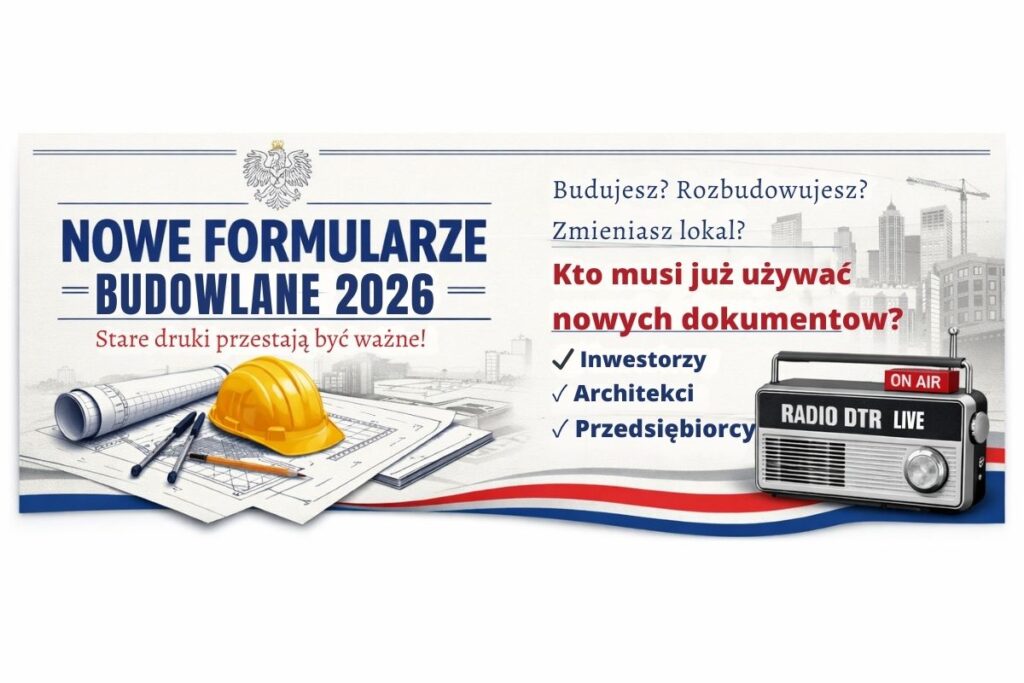 Nowe formularze budowlane wchodzą w życie. Zmiany w dokumentach dla inwestorów