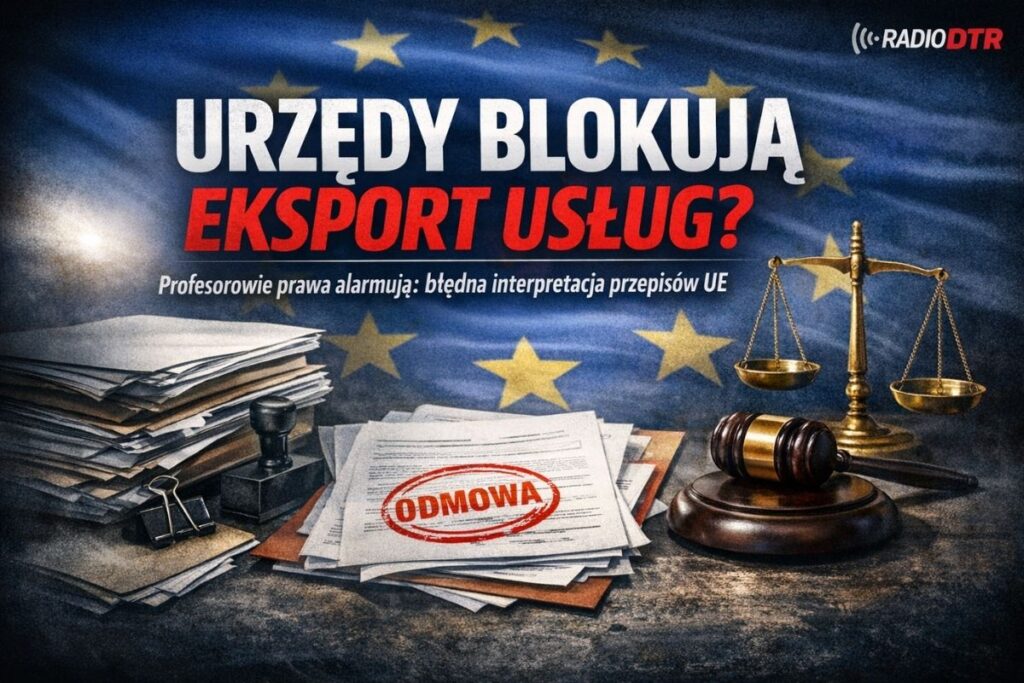Czy urzędnicy blokują eksport usług z Polski?